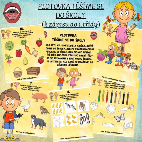 PLOTOVKA: TĚŠÍME SE DO ŠKOLY (zápis do 1. třídy) v pdf